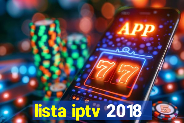 lista iptv 2018